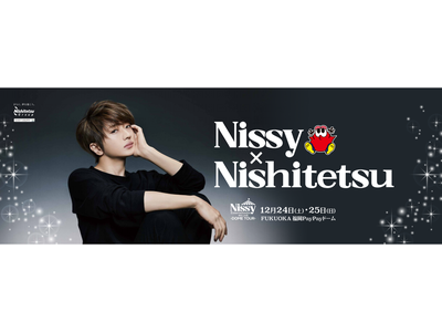 Nissy × Nishitetsu