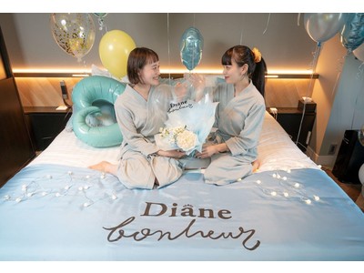 Diane Bonheur Girls Day Out Plan 「ボヌールルーム」@渋谷ストリームエクセルホテル東急がスタート！