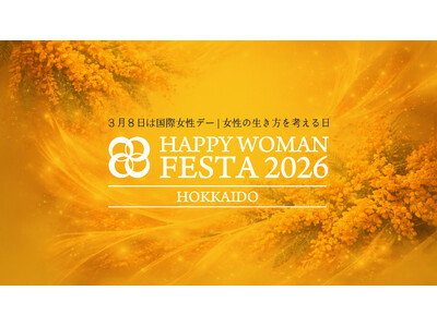 HAPPY WOMAN FESTA 2026 HOKKAIDO