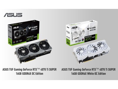 ASUSのゲーミングシリーズTUF Gamingより、NVIDIA(R) GeForce RTX(TM) 4070 Ti SUPER 搭載のビデオカード2製品を発表。