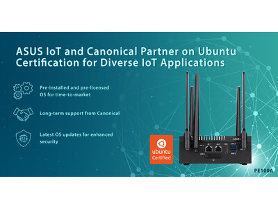 ASUS IoTとCanonical、IoTアプリケーション向けUbuntu認証で提携