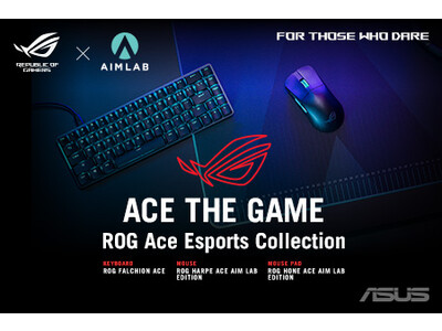 ASUSのゲーミングブランドのRepublic Of Gamersより初のE-Sportsコレクション「ACE SERIES」のゲーミングデバイス３製品を発表