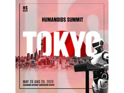 アジア初開催、世界最大のヒューマノイドロボットとフィジカルAI特化の国際会議「Humanoids Sum...