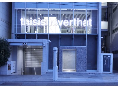 Wonderwall(R)���C���e���A�f�U�C������|�����؍����X�g���[�g�u�����h�uthisisneverthat(R)�v�̊��͓X���a�J��9��19��(�y)�I�[�v��