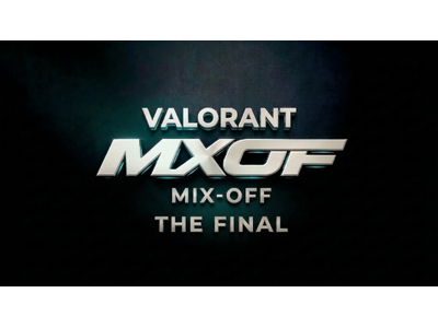 VALORANTコミュニティイベント「MIX-OFF THE FINAL」5月22日 東京・笹塚にて開催