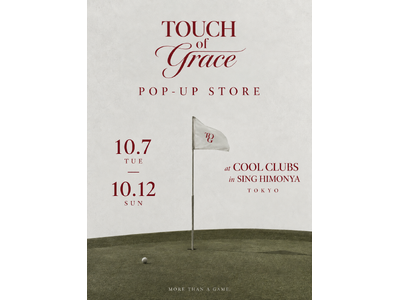 レディースゴルフウェア「Touch of Grace」ブランド初のPOPUPを開催