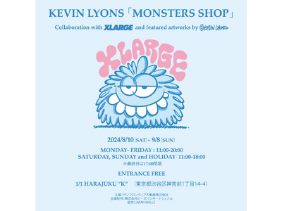 NYのアーティストKEVIN LYONSのPOP UP STOREが8/10（土）から開催