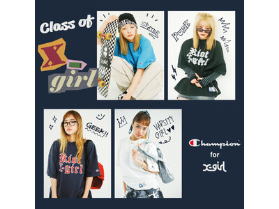Champion for X-girl エクスクルーシブアイテム発売！