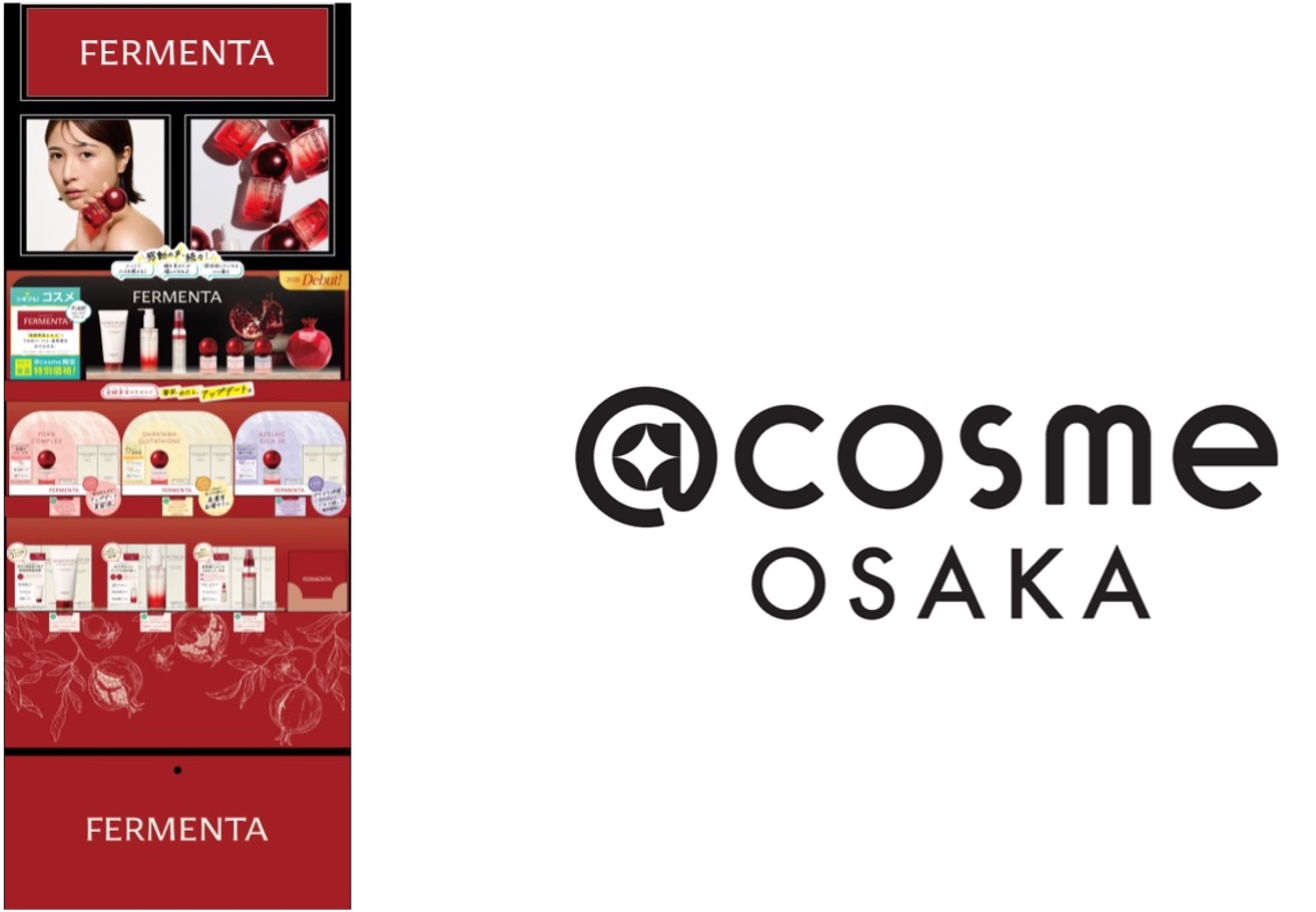 発酵果実スキンケアブランド「FERMENTA（フェルメンタ）」が@cosme OSAKAに期間限定で初登場