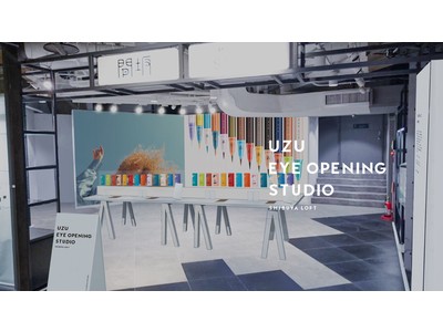 【ロフト】「UZU EYE OPENING STUDIO」開催