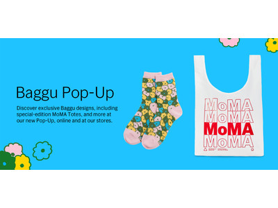 【MoMA Design Store】MoMAとBAGGUのコラボレーションによる、MoMA限定のエコフレンドリーなバッグを発売。同時にPop-Upイベントも開催決定！