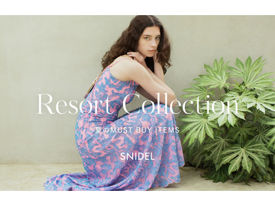 ＜スナイデル＞Localsコラボ第2弾のサンダルや水着、ワンピースなどこの夏に着たい「リゾートコレクション」を6月10日(金)に公開