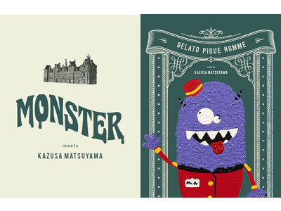 「ジェラート ピケ オム」とアーティスト「KAZUSA MATSUYAMA」のコラボ第2弾！新作モンスターシリーズの発売を記念したコンセプトストアが阪急メンズ東京にオープン！