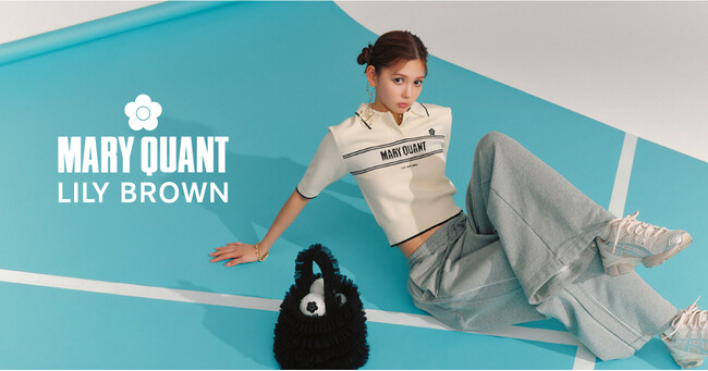 【LILY BROWN×MARY QUANT】60年代ロンドンのストリートカルチャーを代表するMARY QUANTとのコラボレーション最新コレクション！<3月19日(火)WEB先行予約スタート＞