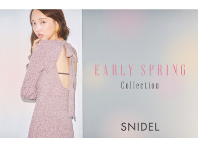 ＜スナイデル＞心踊る春に向けた新作を魅せる全15LOOK「EARLY SPRING Collection」を公開＜12月6日(金)＞