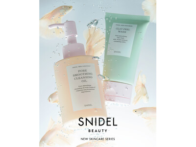 ＜SNIDEL BEAUTY＞透明感*を引き出す“毛穴ミュート”シリーズ誕生！毛穴の奥の汚れまでほどいて...