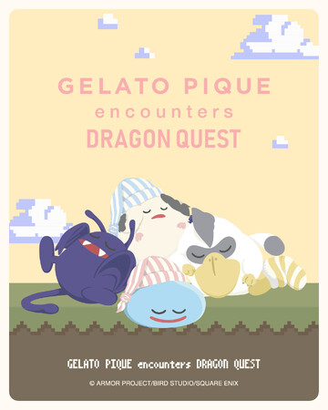 GELATO PIQUE encounters DRAGON QUEST】ドラゴンクエストと