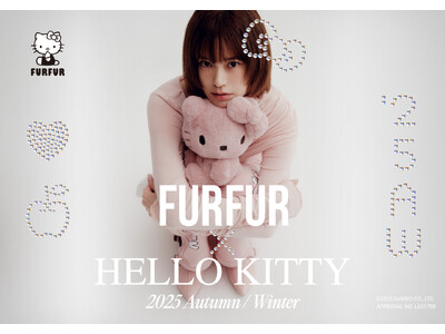 【FURFUR(ファーファー)】サンリオの大人気キャラクター「ハローキティ」との初のコラボレーションアイテム全14型が登場！＜11月25日(火)正午WEB発売開始＞
