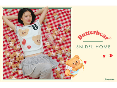 ＜SNIDEL HOME＞タイ発祥のスイーツブランド「バターベア」と初コラボレーション！キャッチーで愛らしいアイテムが新登場！＜6月26日(金)発売＞