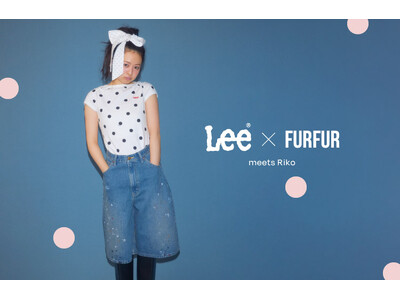 【FURFUR(ファーファー)】Leeとの初コラボレーションデニム2型が登場！＜4月3日(金)正午よりWEB先行発売＞