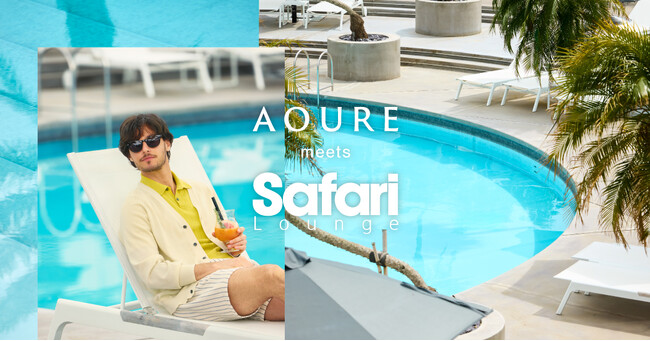 【AOURE】Safari Lounge 協業による人気シリーズ「PT MALPENSA SAFARI」全2型が登場！