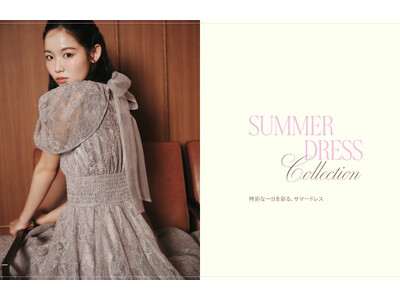 ＜SNIDEL(スナイデル)＞纏うだけで心華やぐ「SUMMER DRESS Collection」が発売！日本生地の上質な風合いと着心地のサマードレスがラインナップ＜5月21日(木)＞