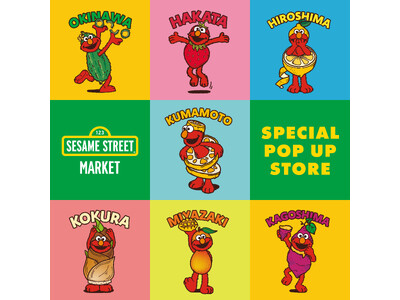 【セサミストリートマーケット】全6県でSPECIAL POP UP STOREが始動！26年6月から沖縄...