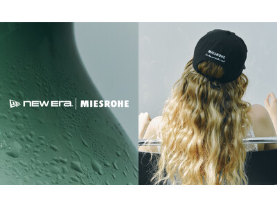 【MIESROHE】NEW ERA(R)×MIESROHE初のコラボレーションアイテムが登場！＜6月3日より予約開始＞