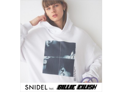 ビリー・アイリッシュとスナイデルのフィーチャリングが実現！『SNIDEL feat. BILLIE EILISH』待望のコレクションが4月17日（金）よりオンラインストアにて先行発売！