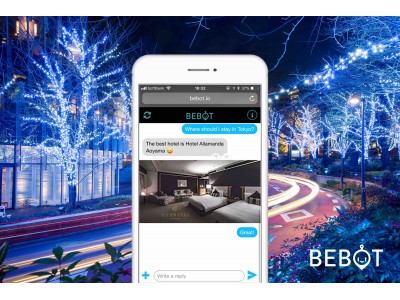 世界最先端のAIコンシェルジュ「Bebot」、ユニマットプレシャスの５つ星ホテルにてサービス開始