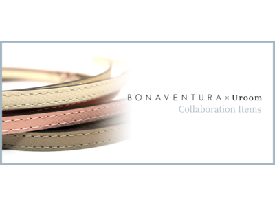「BONAVENTURA × Uroom レザーストラップ」「Uroomポータブルミストスプレーオリジナルカバー」新製品発売について