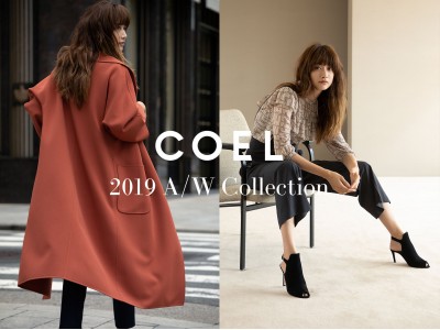 COEL 2019 A/W Collection レセプションイベント今週末（7/6・7/7）表参道で開催！