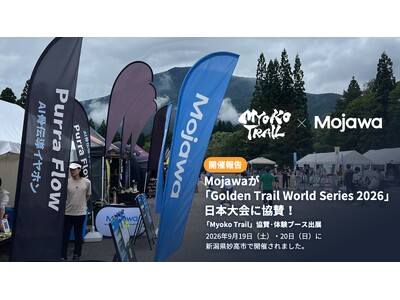 【開催報告】Mojawaが「Golden Trail World Series 2026」日本大会に協賛！世界のトップランナーが集う妙高で骨伝導イヤホン「Purra Flow」の体験ブースを出展