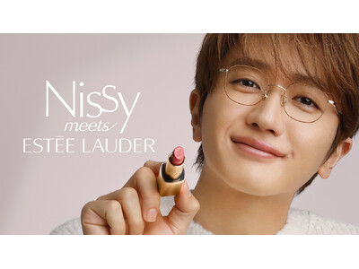 「Nissy meets ESTEE LAUDER」 新たなコラボ ビジュアル公開！リップスティックへの刻印サービスに新Lippyモチーフも登場。