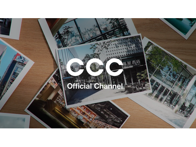 CCC�A�n��41�N�ڂɌ���YouTube�`�����l���uCCC Official Channel�v���J��