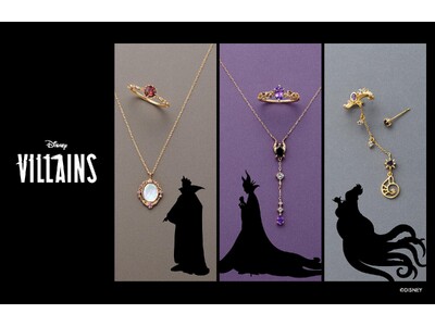 EAU DOUCE４℃よりディズニーヴィランズが主役のジュエリーコレクションが初登場！「Disney Villains Collection」