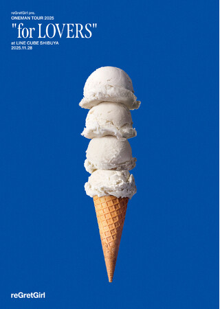 reGretGirl、10周年イヤーの集大成！全国25箇所を巡ったワンマンツアー”for LOVERS”ファイナル公演のライブ音源＆映像作品のリリースが決定！