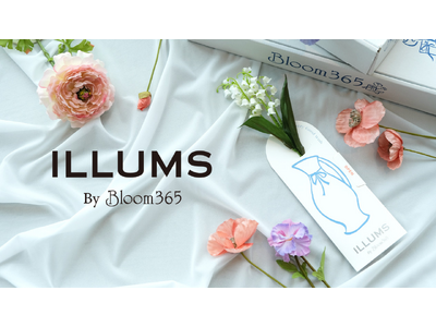 �k���́g�Ԃ̂����炵�h�ƃZ���N�g�M�t�g�𑡂�uILLUMS by Bloom365�v4��24���i���j����