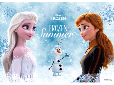 暑い夏も「アナと雪の女王」アイテムでひんやり気分！“DISNEY FROZEN SUMMER”がスタート