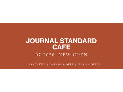 専門店街アルパ3F飲食店街にベイクルーズの新業態カフェが登場！「JOURNAL STANDARD CAF...