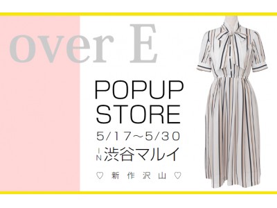 SNSでカラバリを決定した新作のTシャツも先行販売！胸の大きな女性のためのブランド「overE」が渋谷マルイにて5/17より期間限定ストアをオープン！