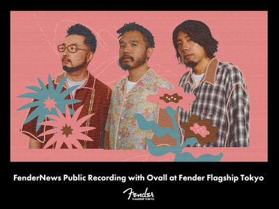 実力派マルチプレイヤートリオ【Ovall】出演決定！ストアイベント「SESSIONS in TOKYO」...