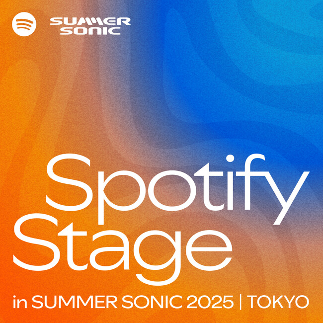 Spotifyが3年連続でサマソニとコラボ！「Spotify Stage」に名称をリニューアル、2つの人気プレイリストブランドを体現するステージが今年もサマソニ東京に登場
