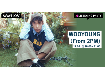 ベストアルバム 『3650.zip』 リリース記念 WOOYOUNG (From 2PM)特集のリスニン...