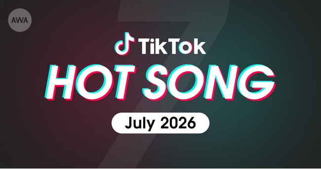 ＝LOVEの「お姫様の作り方」やiLiFE!の「きゃわぽっぴんどぅー」など、7月にTikTokで話題を集めた「HOT SONG」プレイリストを「AWA」で公開