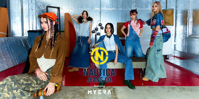 NAUTICAから『NAUTICA JEANS CO.』が始動。FREAK'S STOREにて販売開始！ファーストコレクションには今注目のガールズグループ『MYERA(マイラ)』を起用。