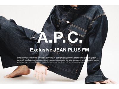 A.P.C.��FREAK�fS STORE���ʒ������f�j���A�C�e�����o��B�����ނقǂɈ�A���W�b�g�f�j���̃W���P�b�g�E�p���c��W�J���܂��B