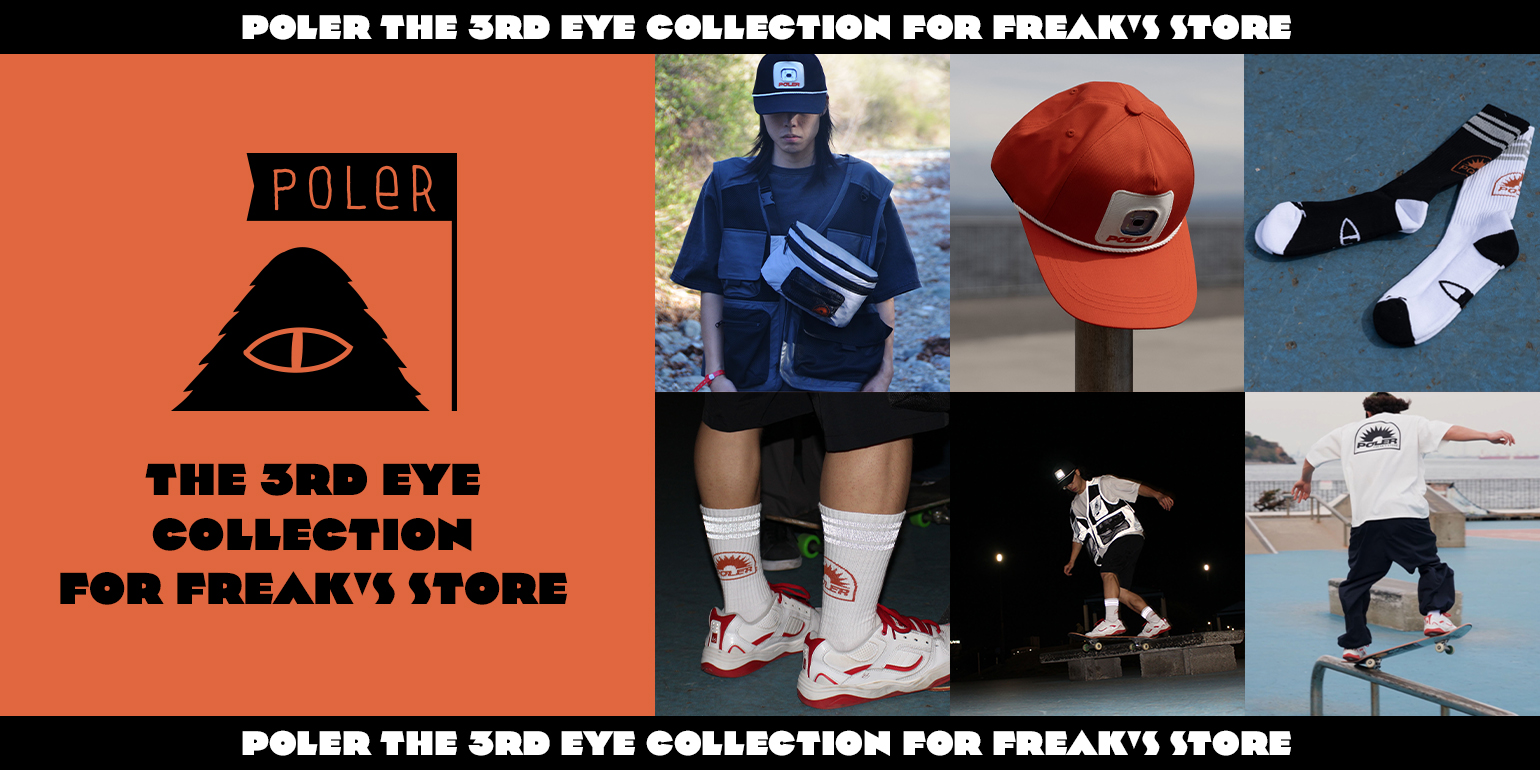 夜を遊び場に変える「FREAK'S STORE」×「POLER」、光るキャップ…