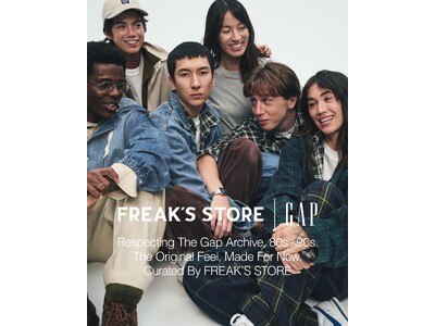「FREAK’S STORE」× 「Gap」初のエクスクルーシブコレクションを9月17日(木)より発売決定！
