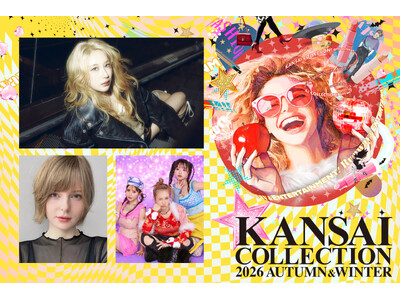 【KANSAI COLLECTION 2026 AUTUMN＆WINTER】K-POP界のダンスクイーン『LEE CHAEYEON』や『ヘラヘラ三銃士』『ちょんまげ小僧』ら有名クリエイターの出演決定！
